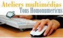 Ateliers multimédia "Tous Homonumericus"